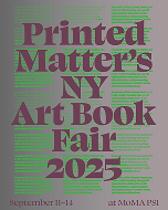 Printed Matter's NY Art Book Fair 2025